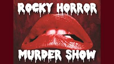 Rocky Horror Murder Mystery Show - Fully booked